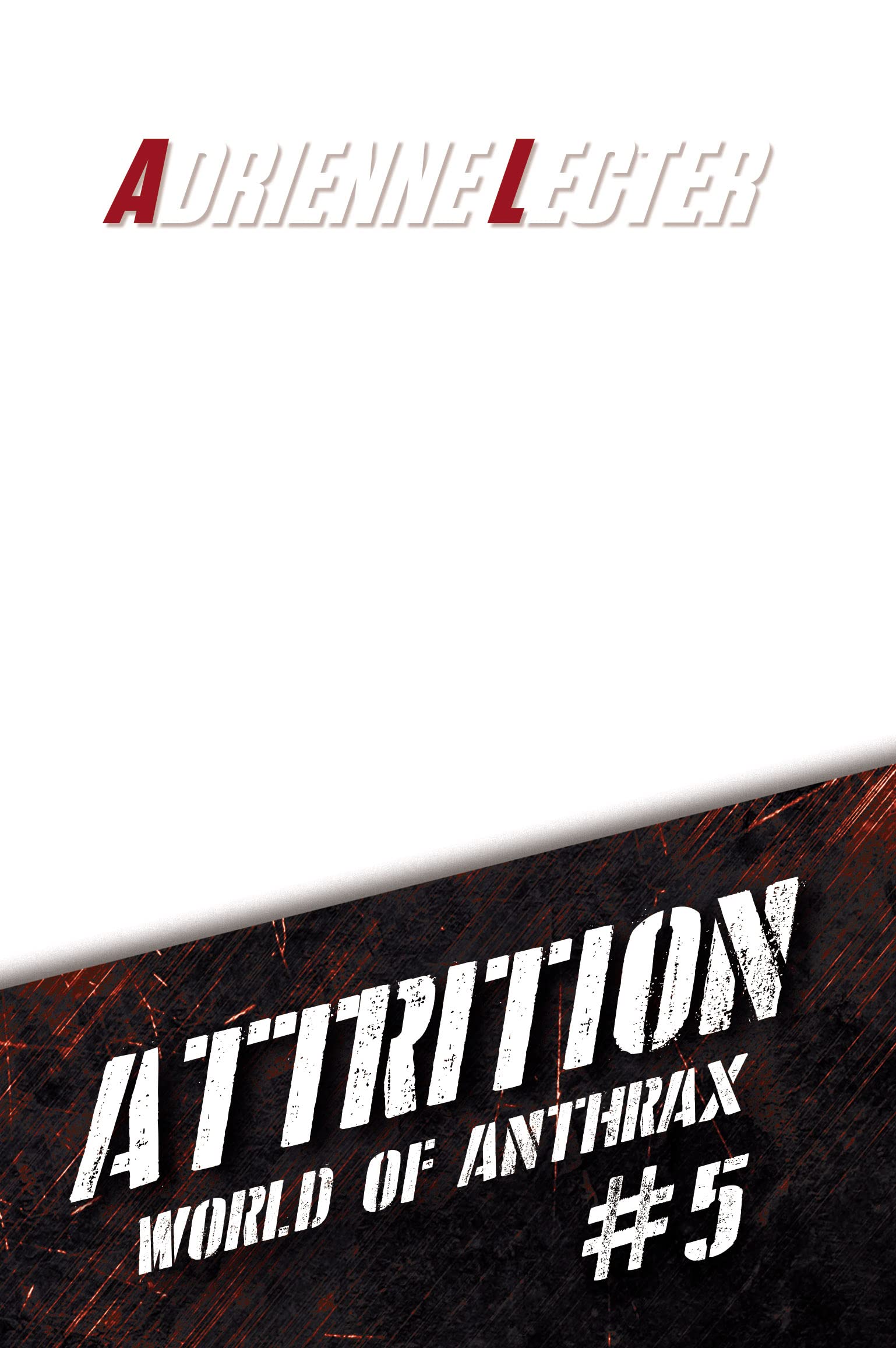 Attrition