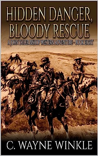 Hidden Danger, Bloody Rescue book cover