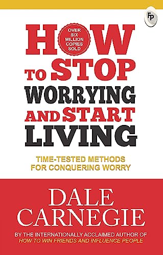 How to Stop Worrying and Start Living book cover
