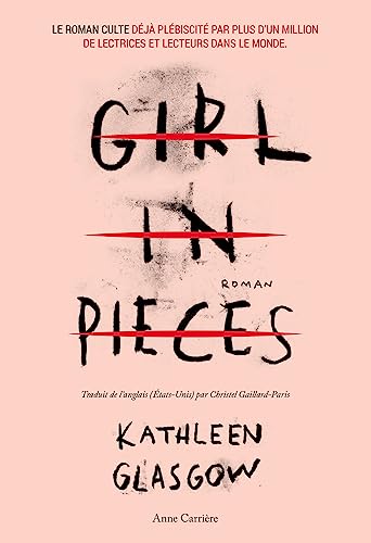 Girl in pieces (French Edition)