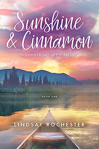 Sunshine & Cinnamon: Summer in Laurel Falls