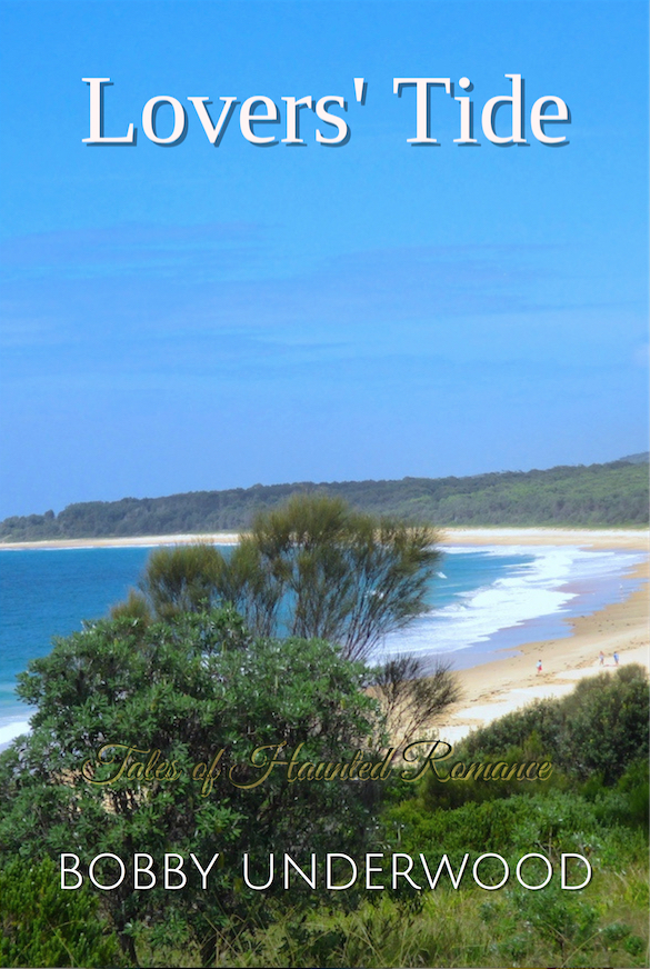 Lovers' Tide by Bobby Underwood Goodreads