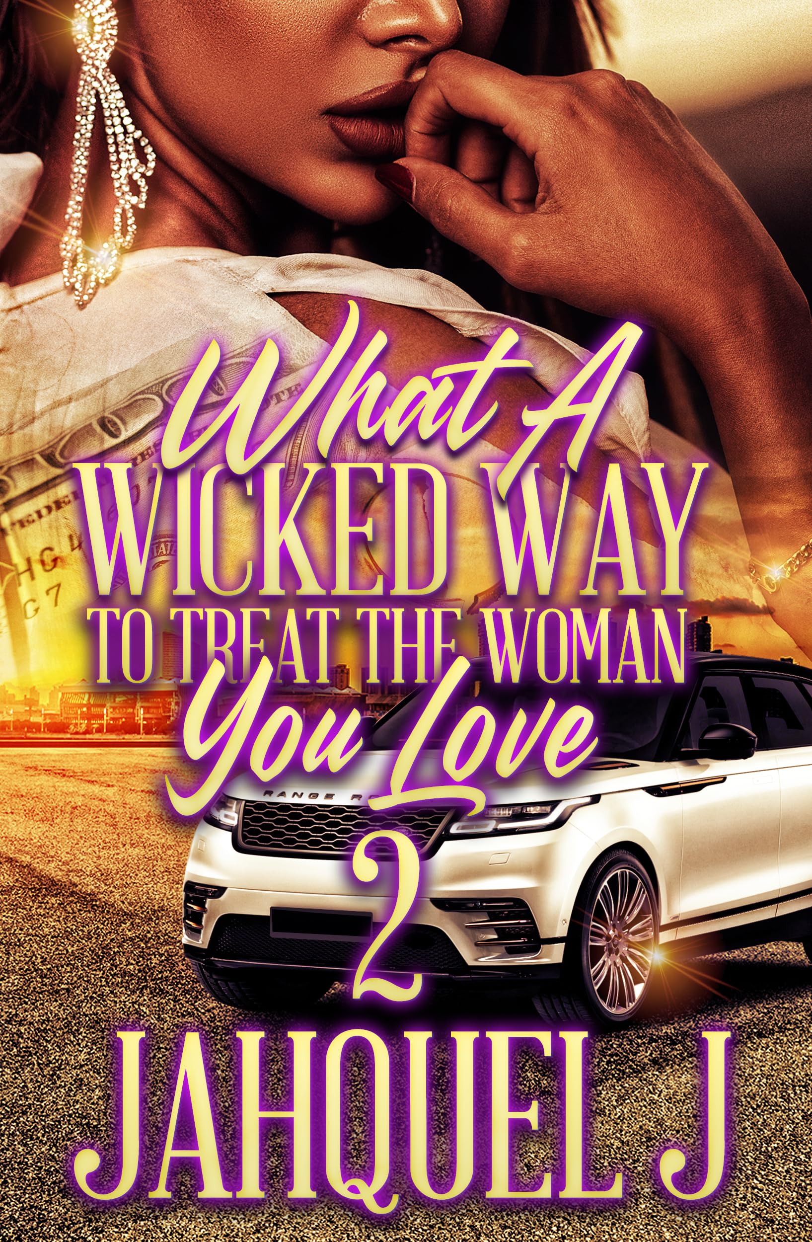 What A Wicked Way To Treat The Woman That Loves You 2
