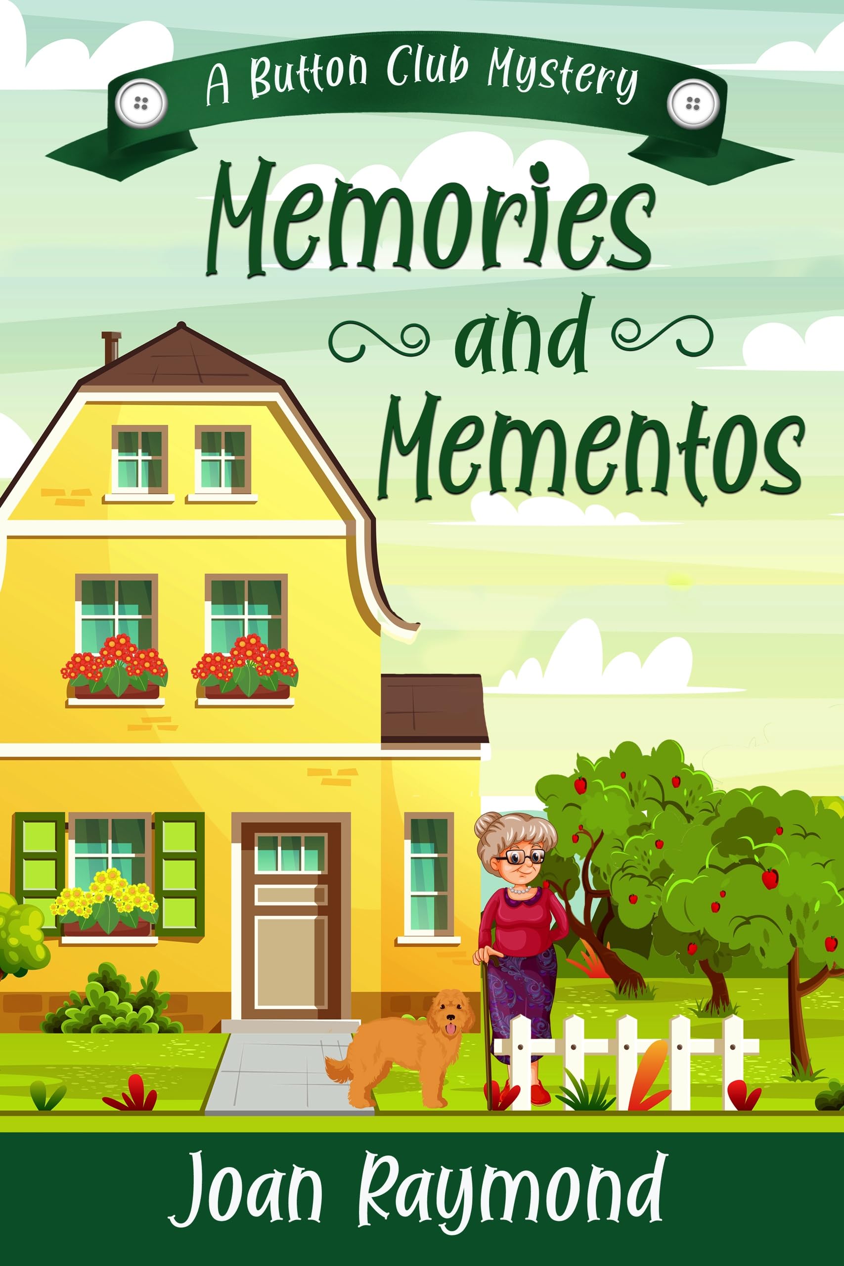 Memories and Mementos A Button Club Mystery Short Read by Joan Raymond