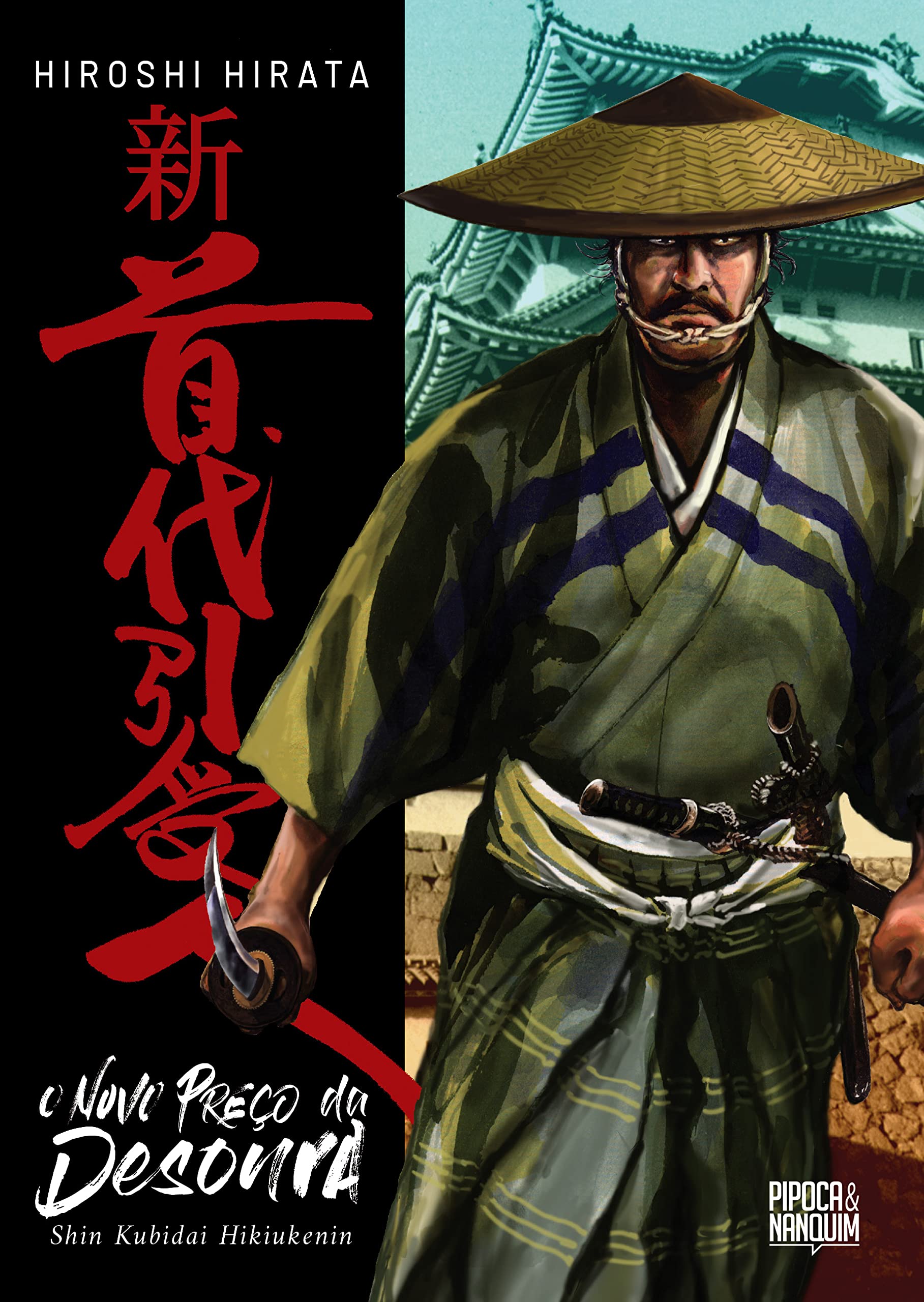 O Novo Preço da Desonra: Shin Kubidai Hikiukenin