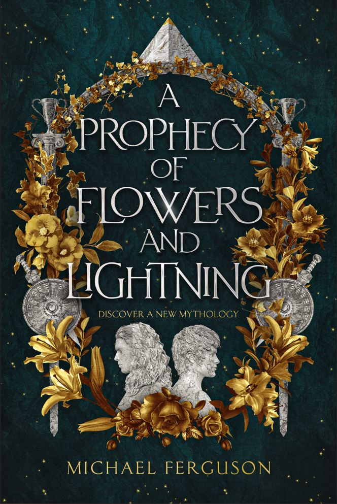 A Prophecy of Flowers and Lightning