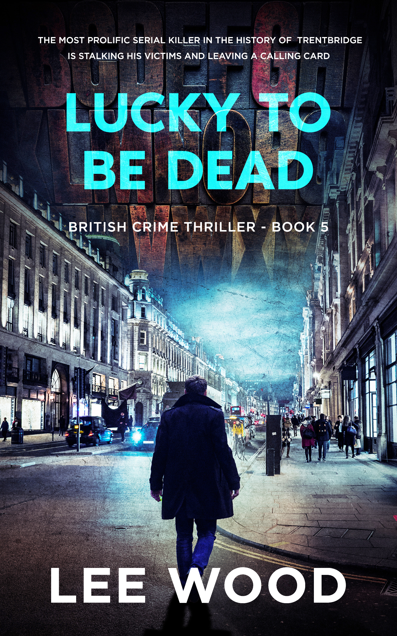 Lucky To Be Dead