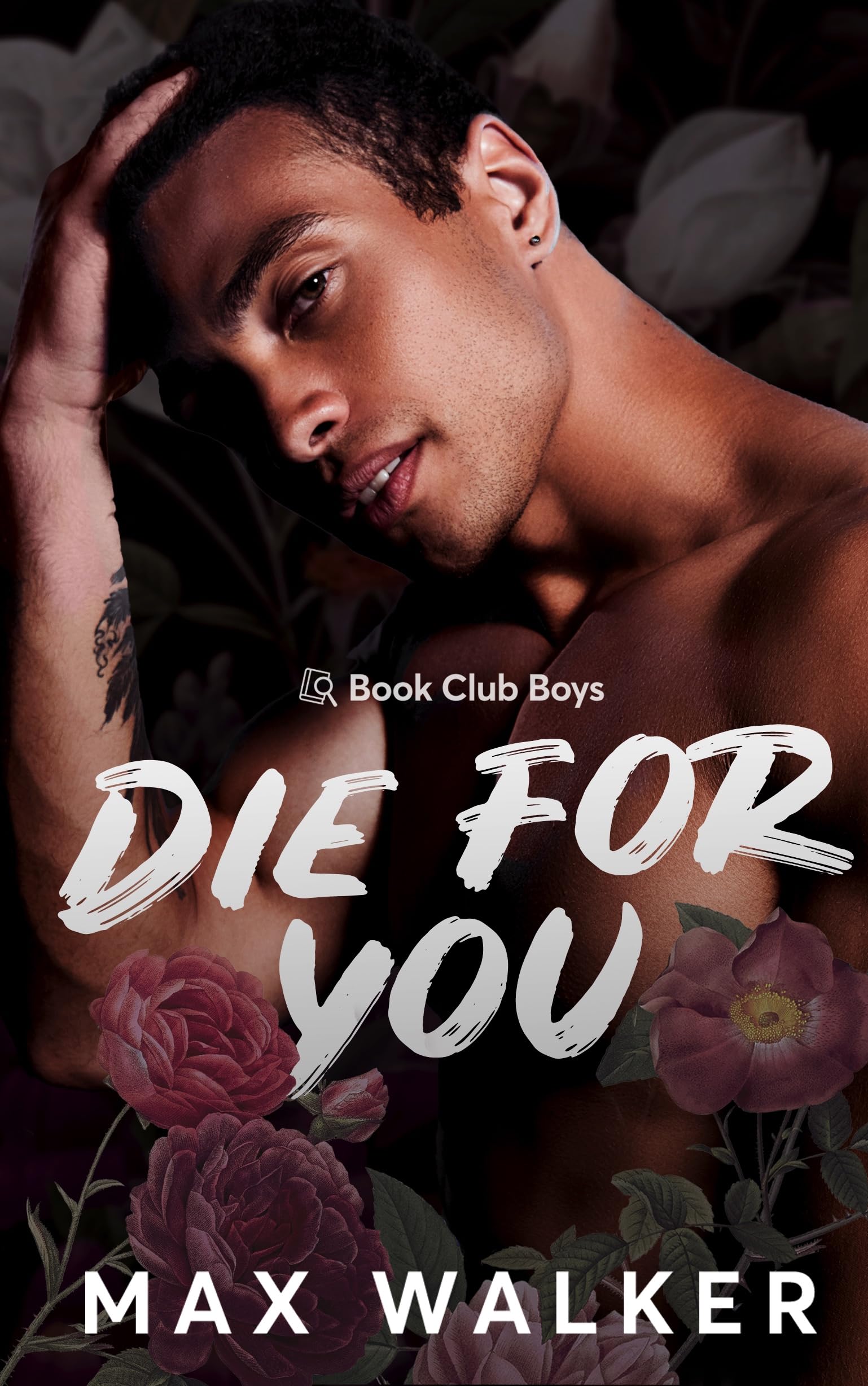 Die For You (Book Club Boys, #3)