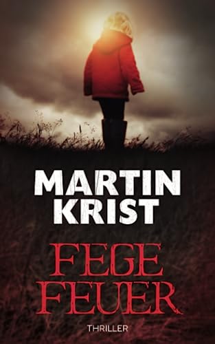 Fegefeuer: Thriller (Kommissar Kalkbrenner)