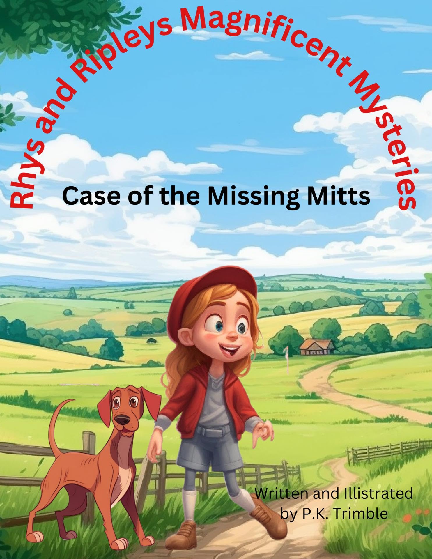 Rhys Trimble Rhys and Ripleys Magnificent Mysteries: Case of the missing Mitts. by ...
