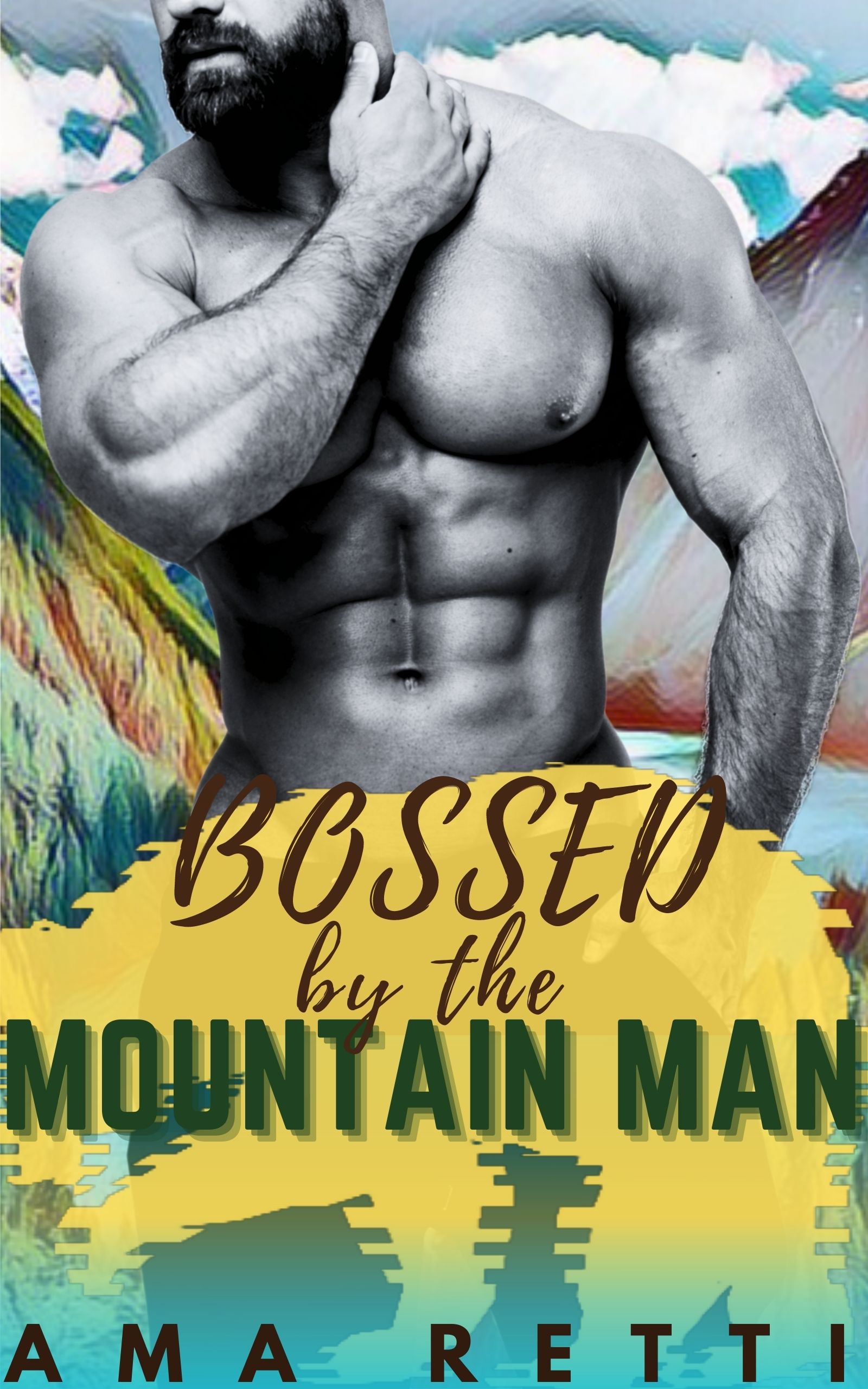 Bossed by the Mountain Man
