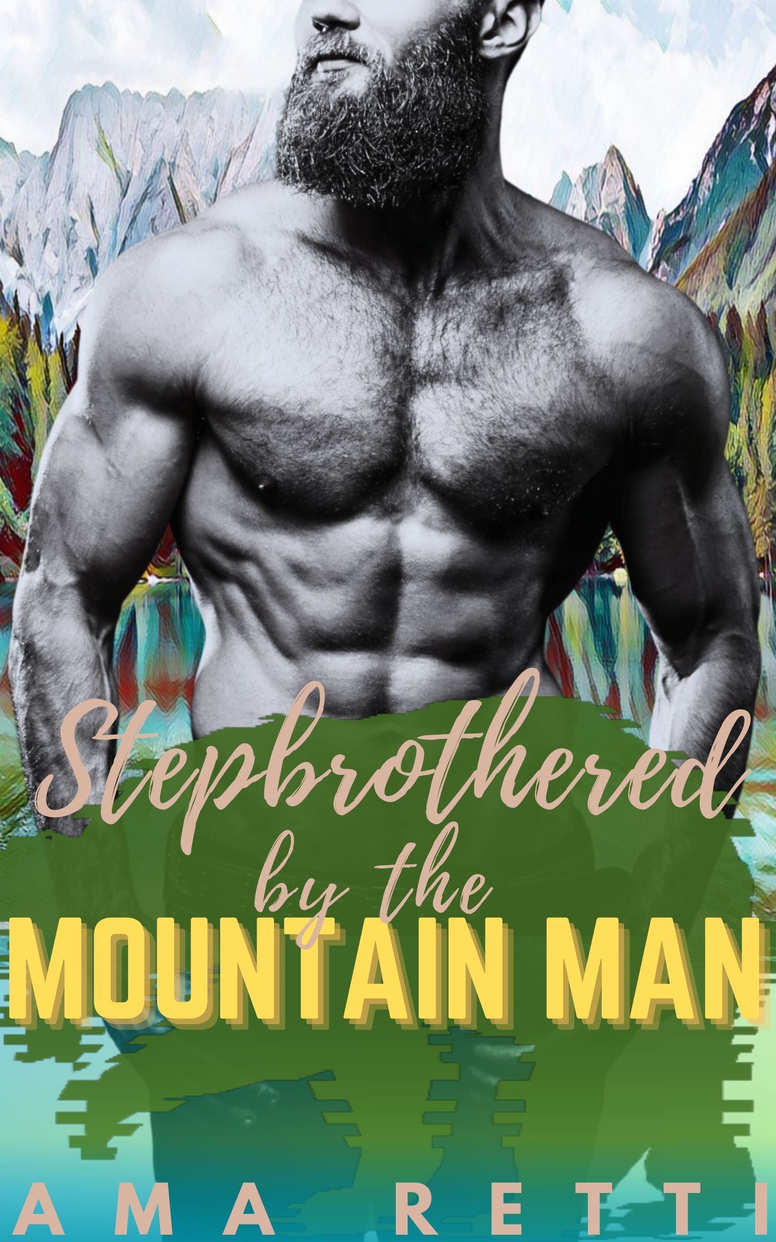 Stepbrothered by the Mountain Man