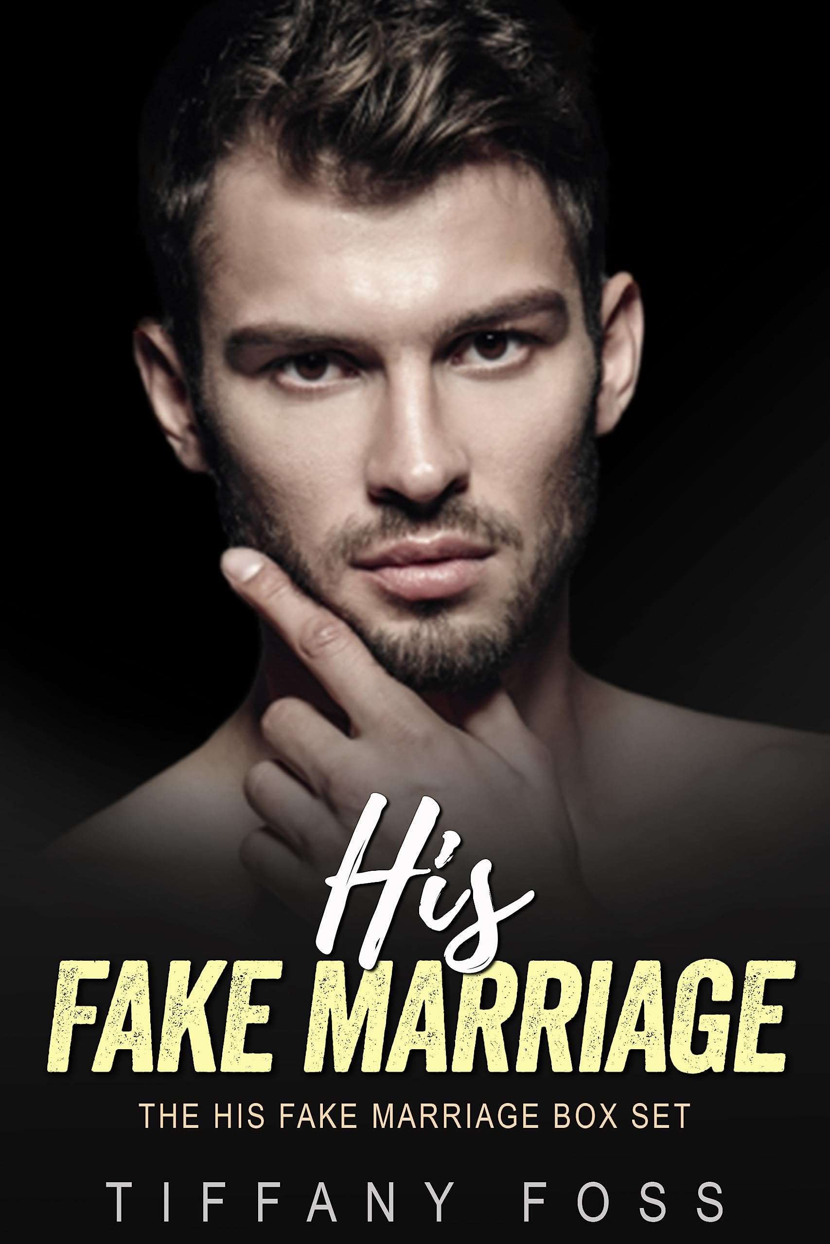 His Fake Marriage Romance Series Box Set