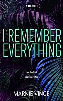 I Remember Everything