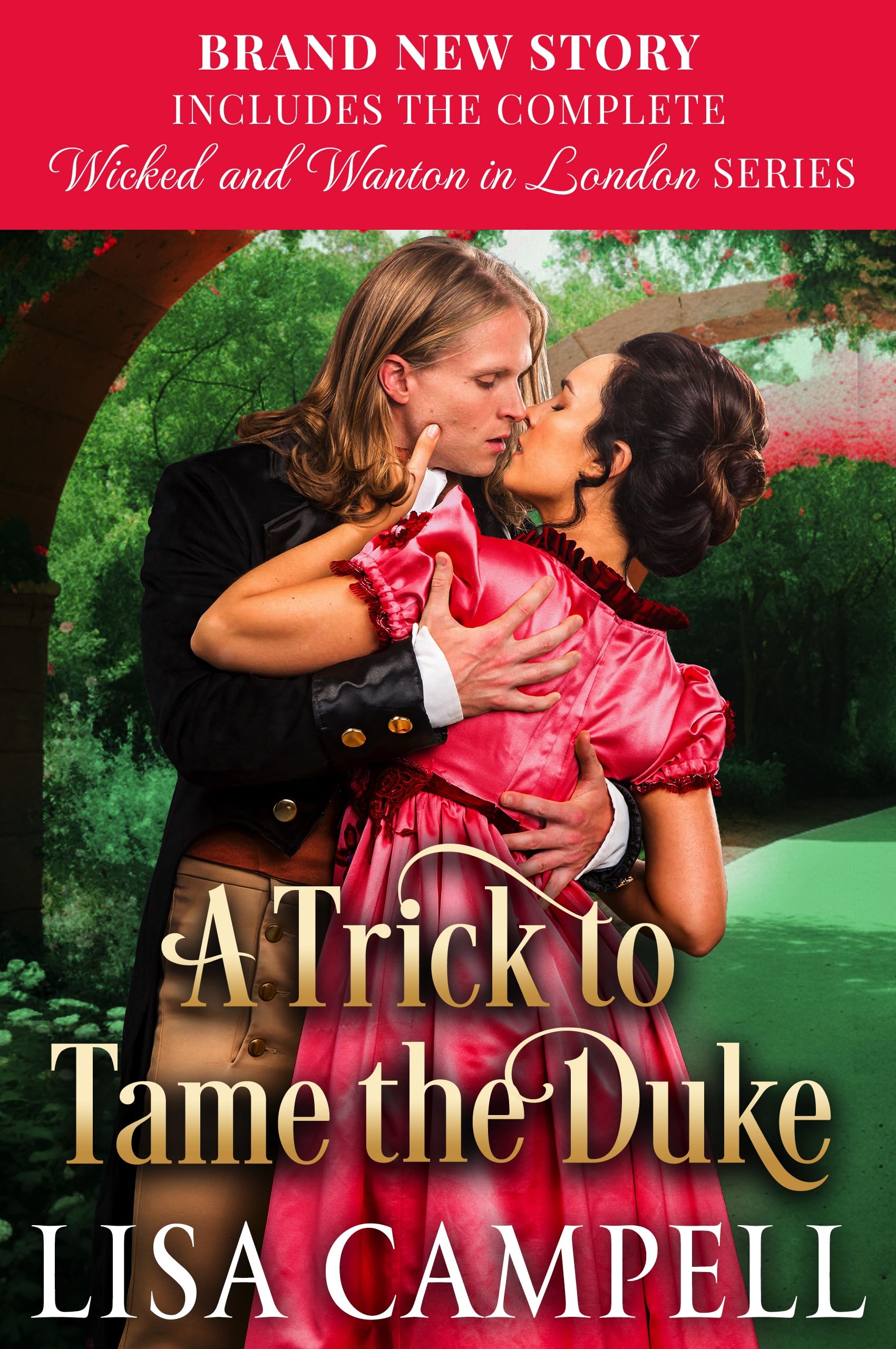A Trick to Tame the Duke: Historical Regency Romance