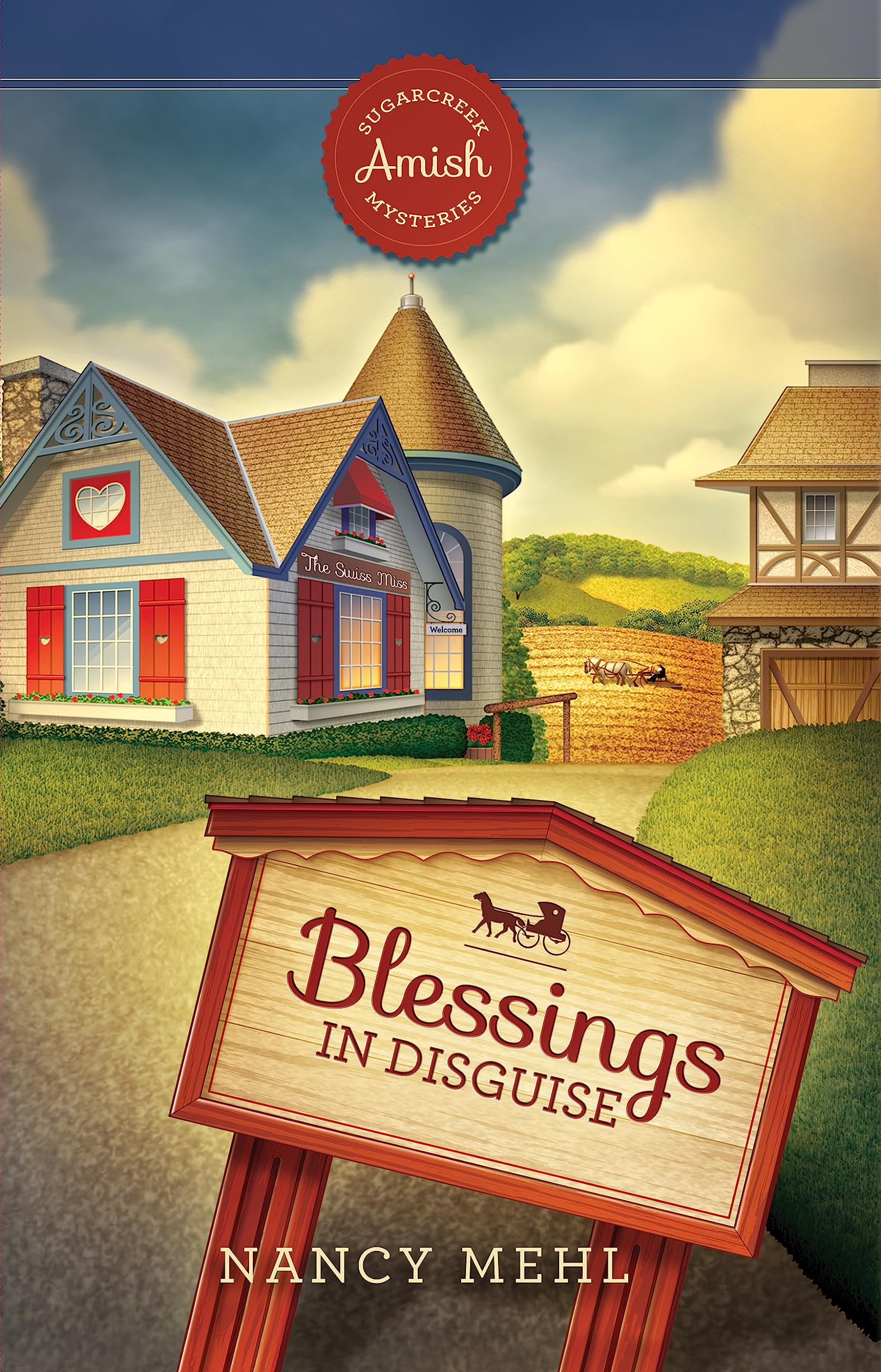 Blessings in Disguise (Sugarcreek Amish Mysteries) by Nancy Mehl