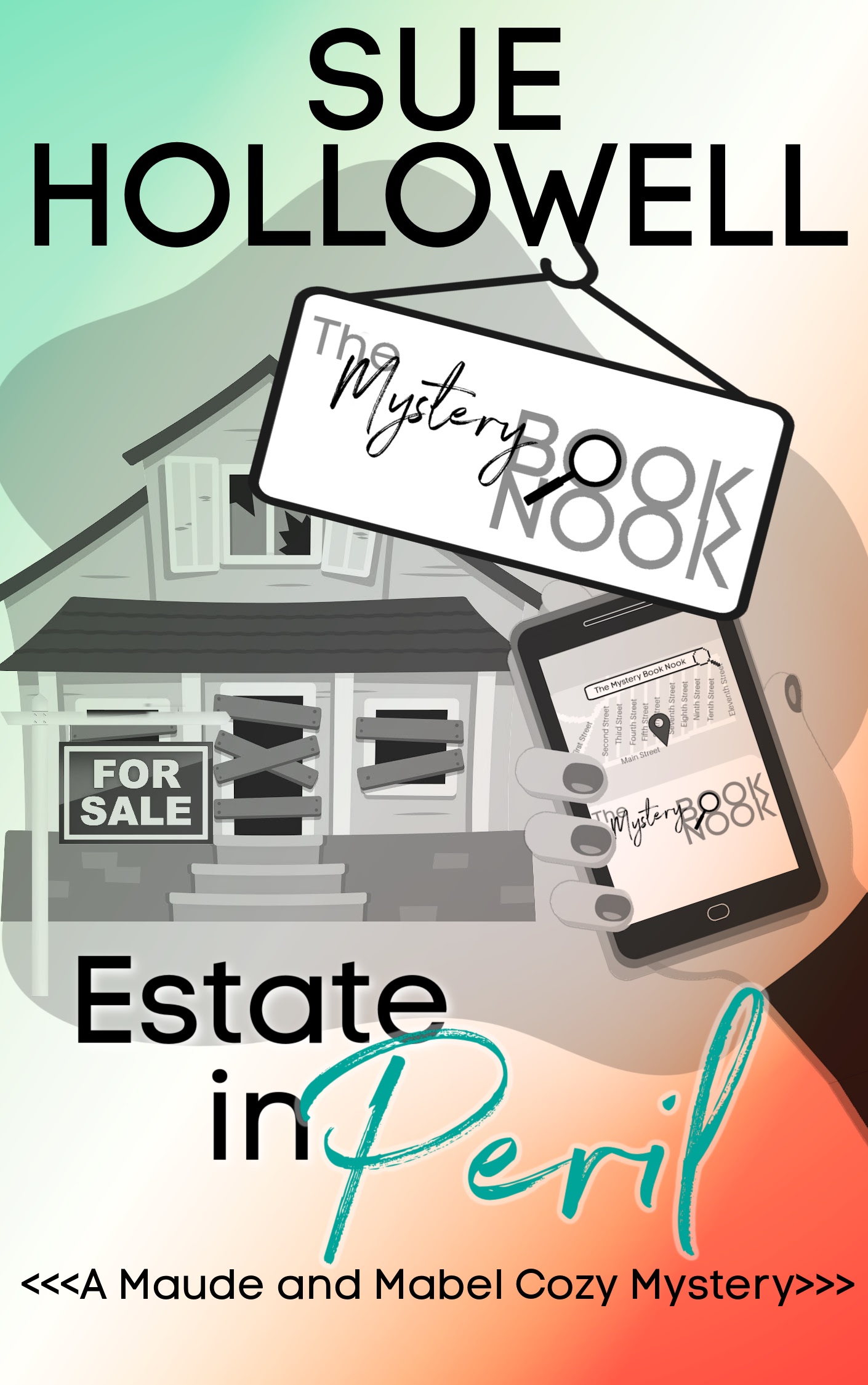 Estate in Peril: A Maude and Mabel Cozy Mystery