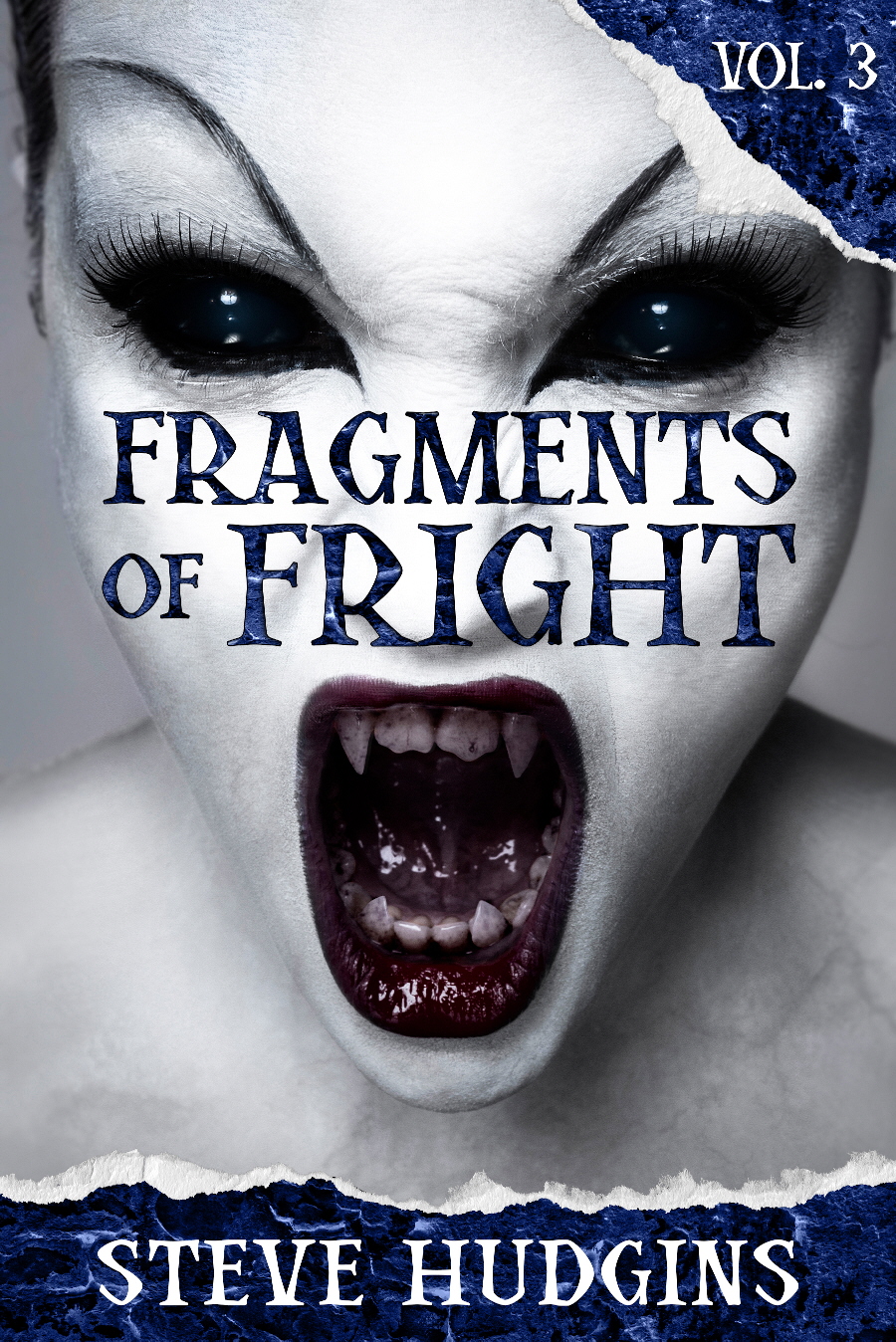 Fragments of Fright Vol. 3