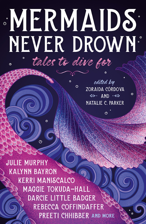 Mermaids Never Drown: Tales to Dive For (The Untold Legends Book 2)