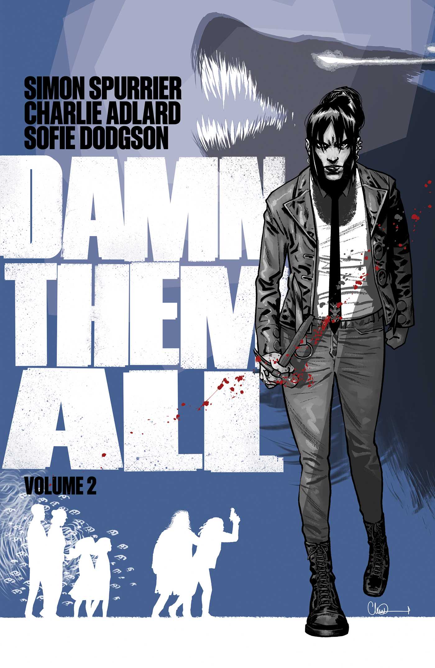 Damn Them All, Volume 2