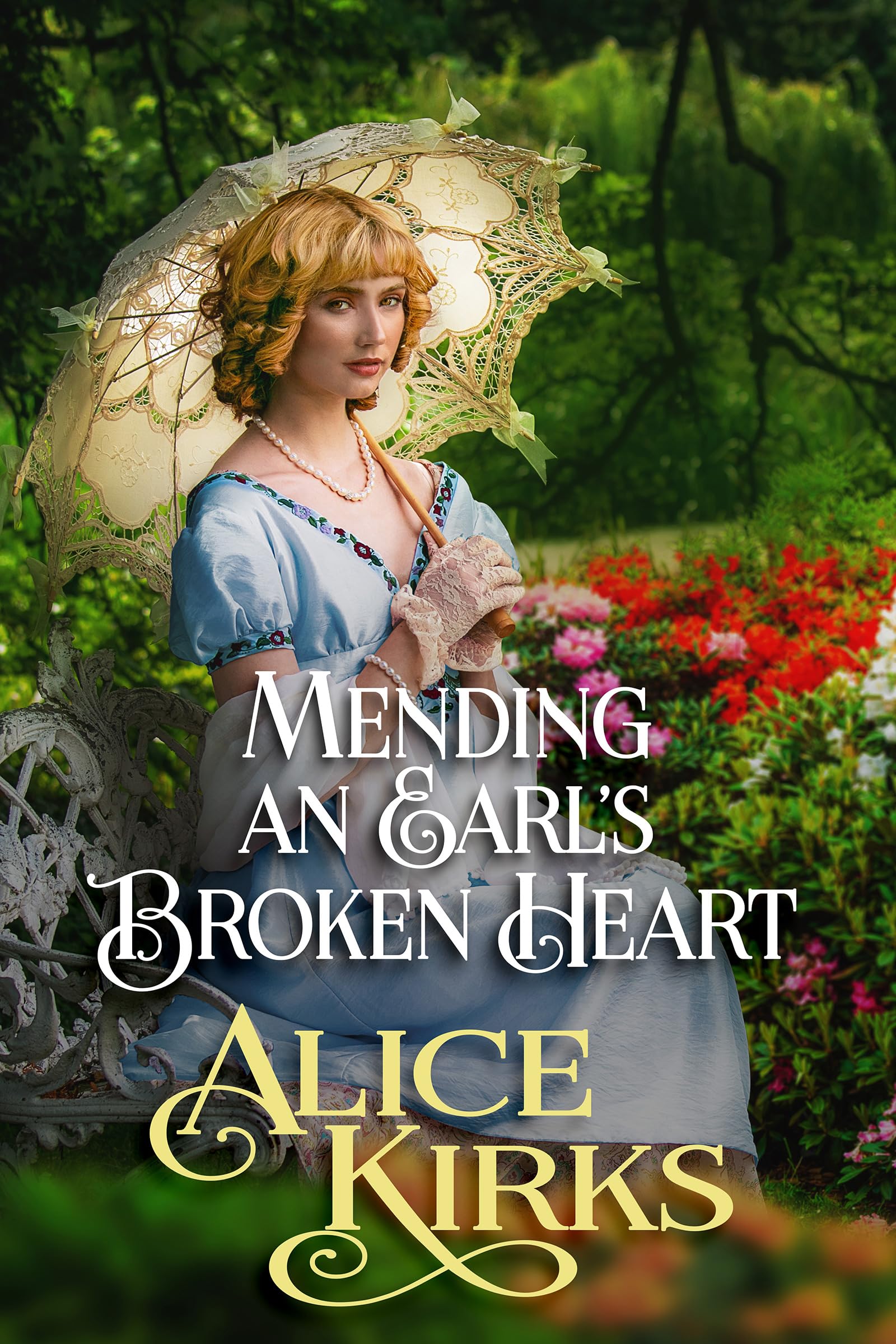 Mending an Earl's Broken Heart