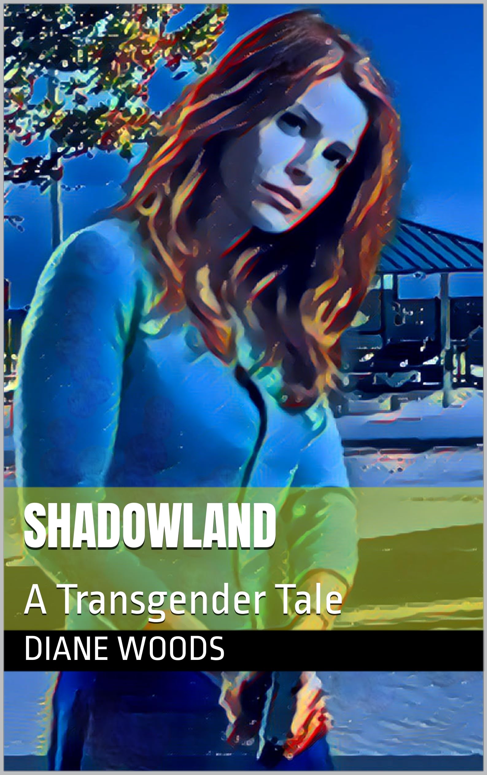 Shadowland: A Transgender Tale
