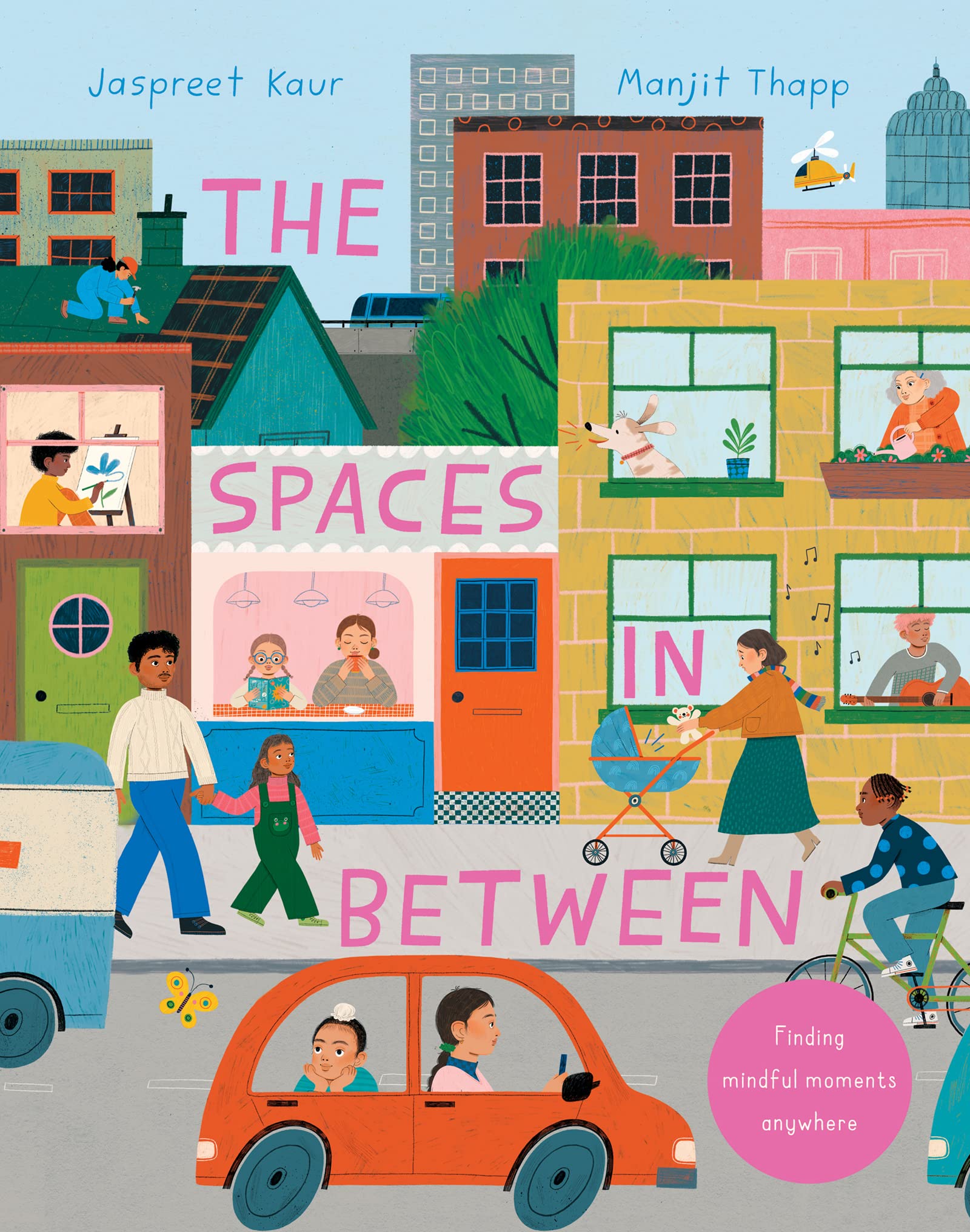 The Spaces In Between: Finding Mindful Moments Anywhere
