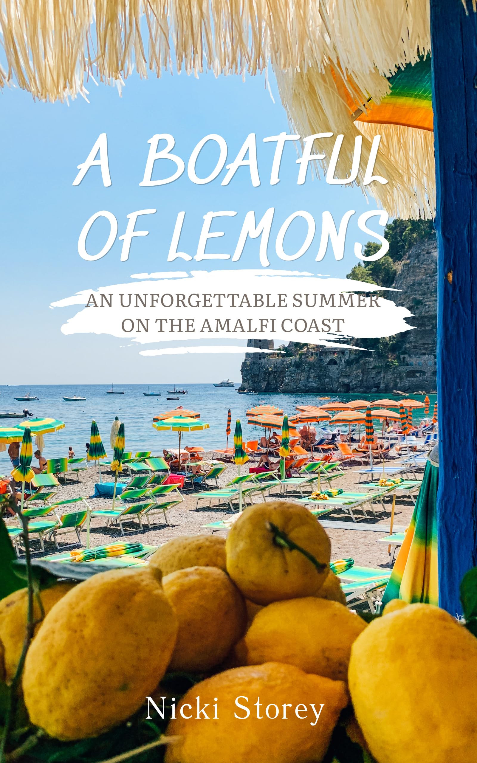 A Boatful of Lemons: An Unforgettable Summer on the Amalfi Coast