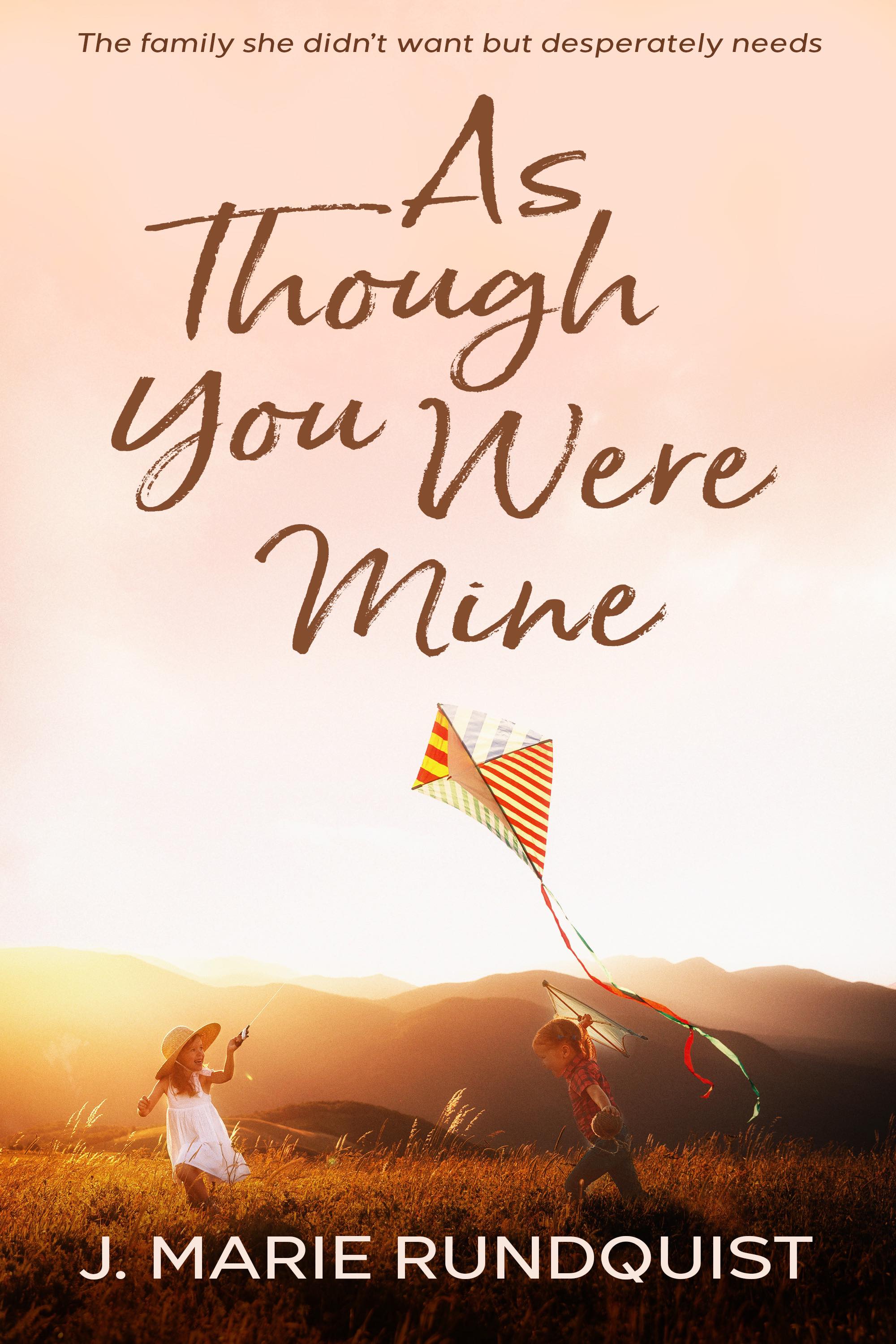 As Though You Were Mine