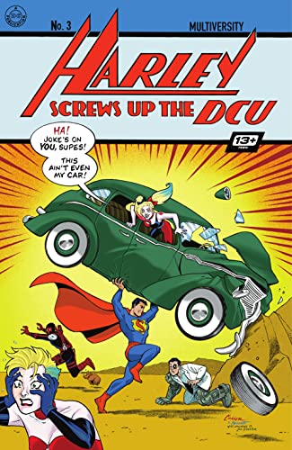 Multiversity: Harley Screws Up The DCU (2023) #3