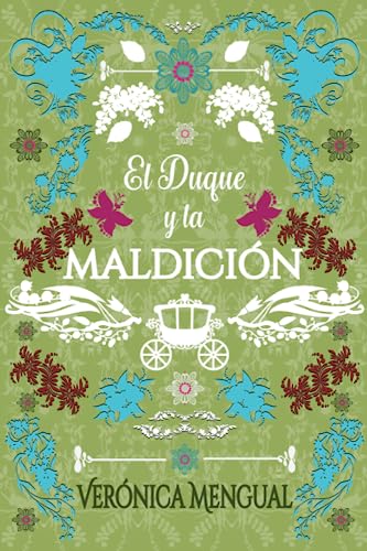 El duque y la maldición (Amor, deber y amistad) book cover