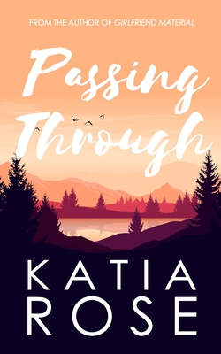 Passing Through (Three Rivers)