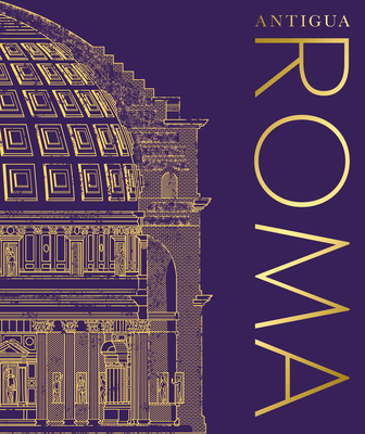 Antigua Roma (Ancient Rome) book cover