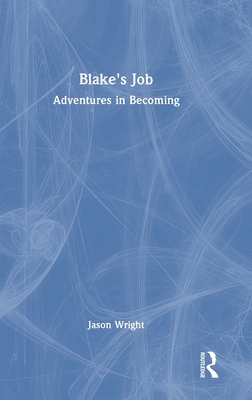 Blake's Job by Jason Wright | Goodreads