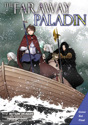 The Faraway Paladin (Manga) Omnibus 5 by Mutsumi Okubashi | Goodreads