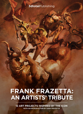 Frank Frazetta: An Artists' Tribute: 11 art projects inspired by the