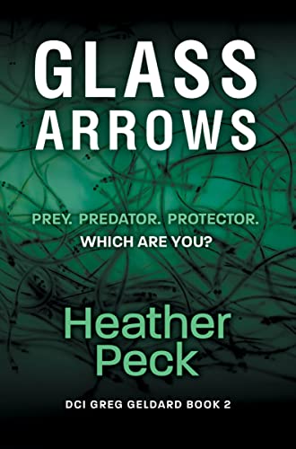 Glass Arrows (DCI Geldard Book 2)