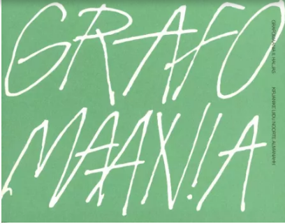 Grafomaania II. Haljas