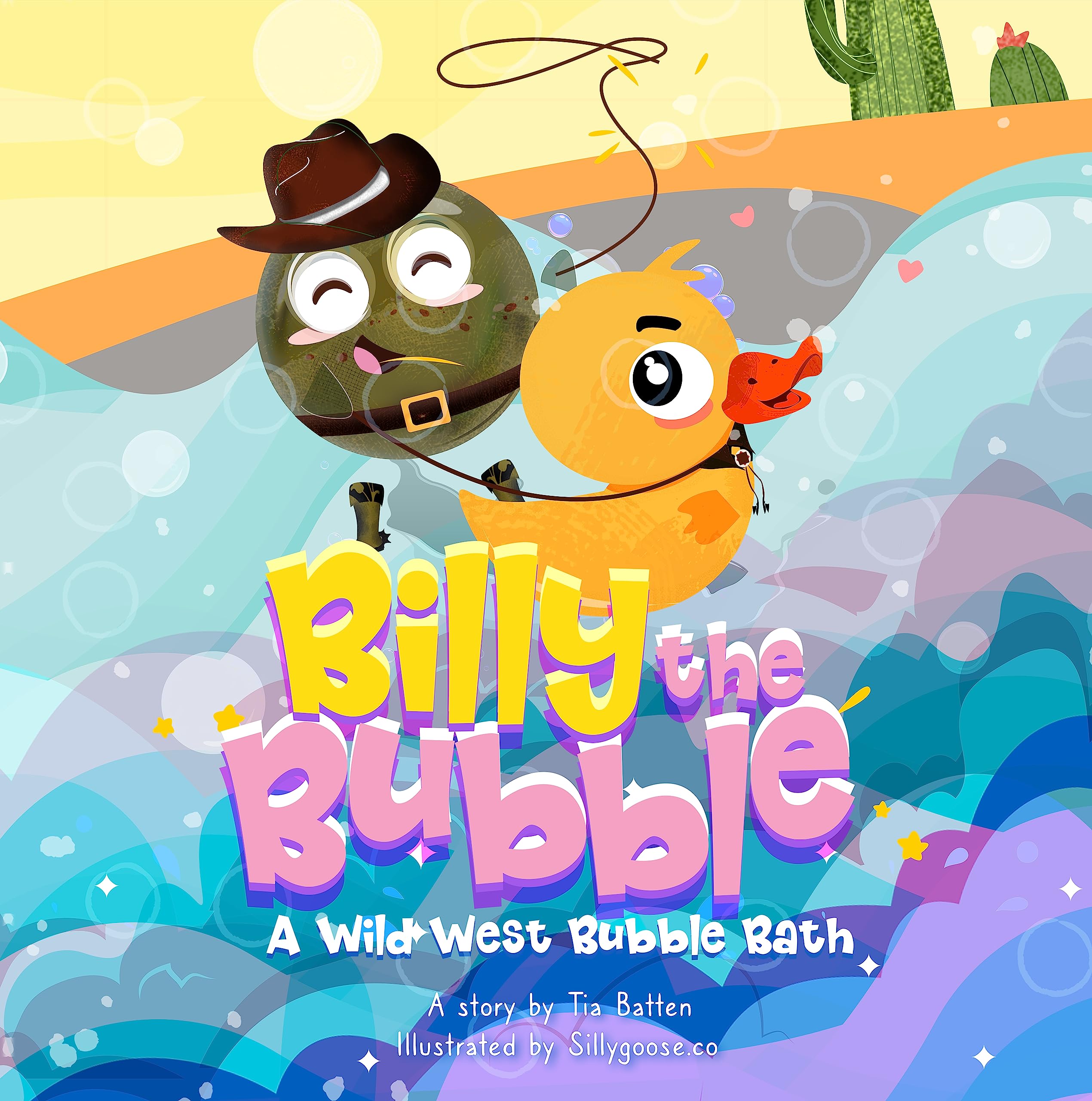 Billy The Bubble: A Wild West Bubble Bath