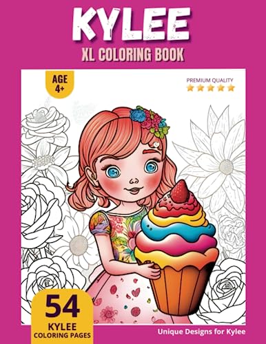 Kylee Coloring Book: Perfect Personal Name Gift - XL Edition - Age 4 ...