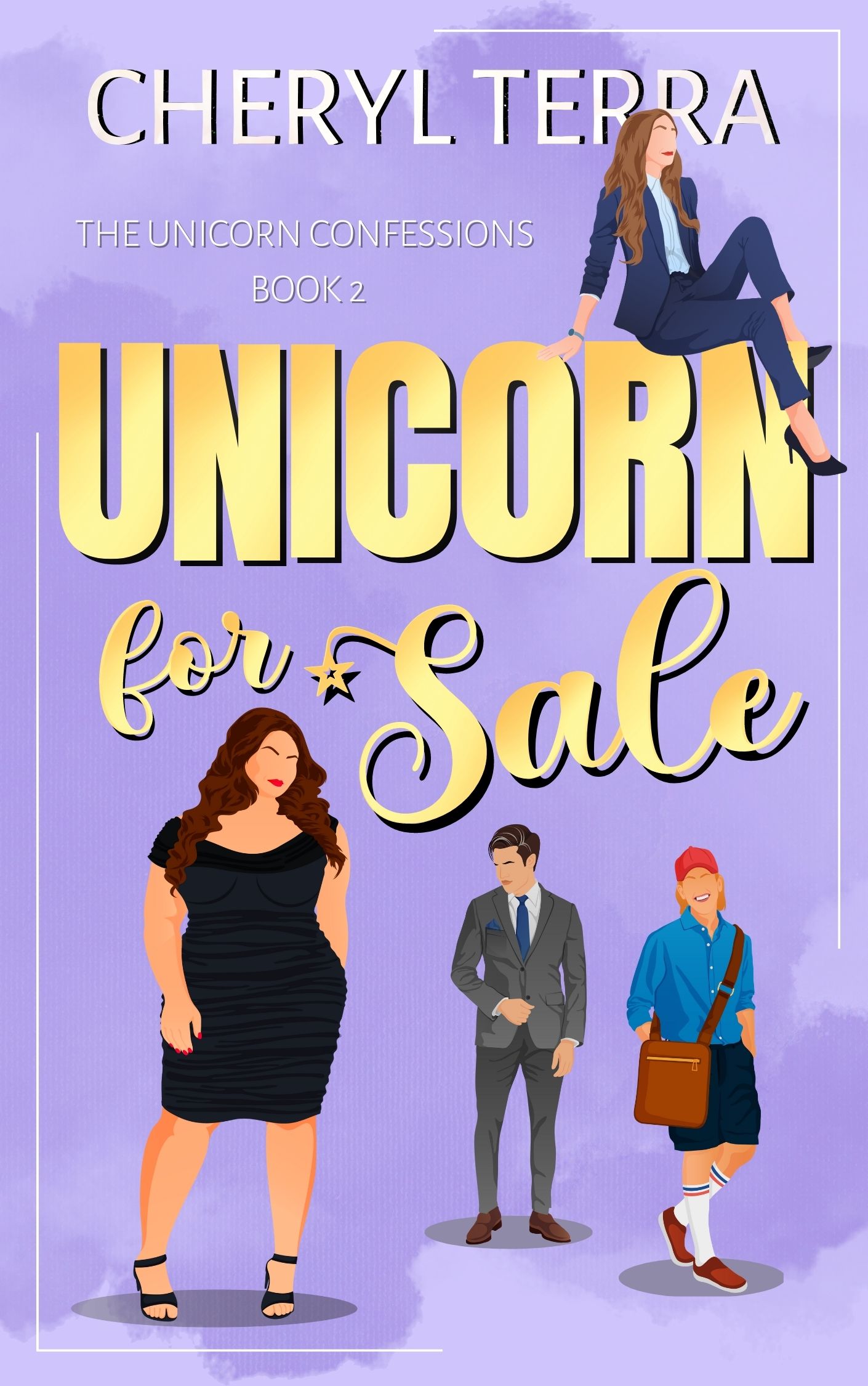 Unicorn For Sale An Unconventional Romance by Cheryl Terra Goodreads
