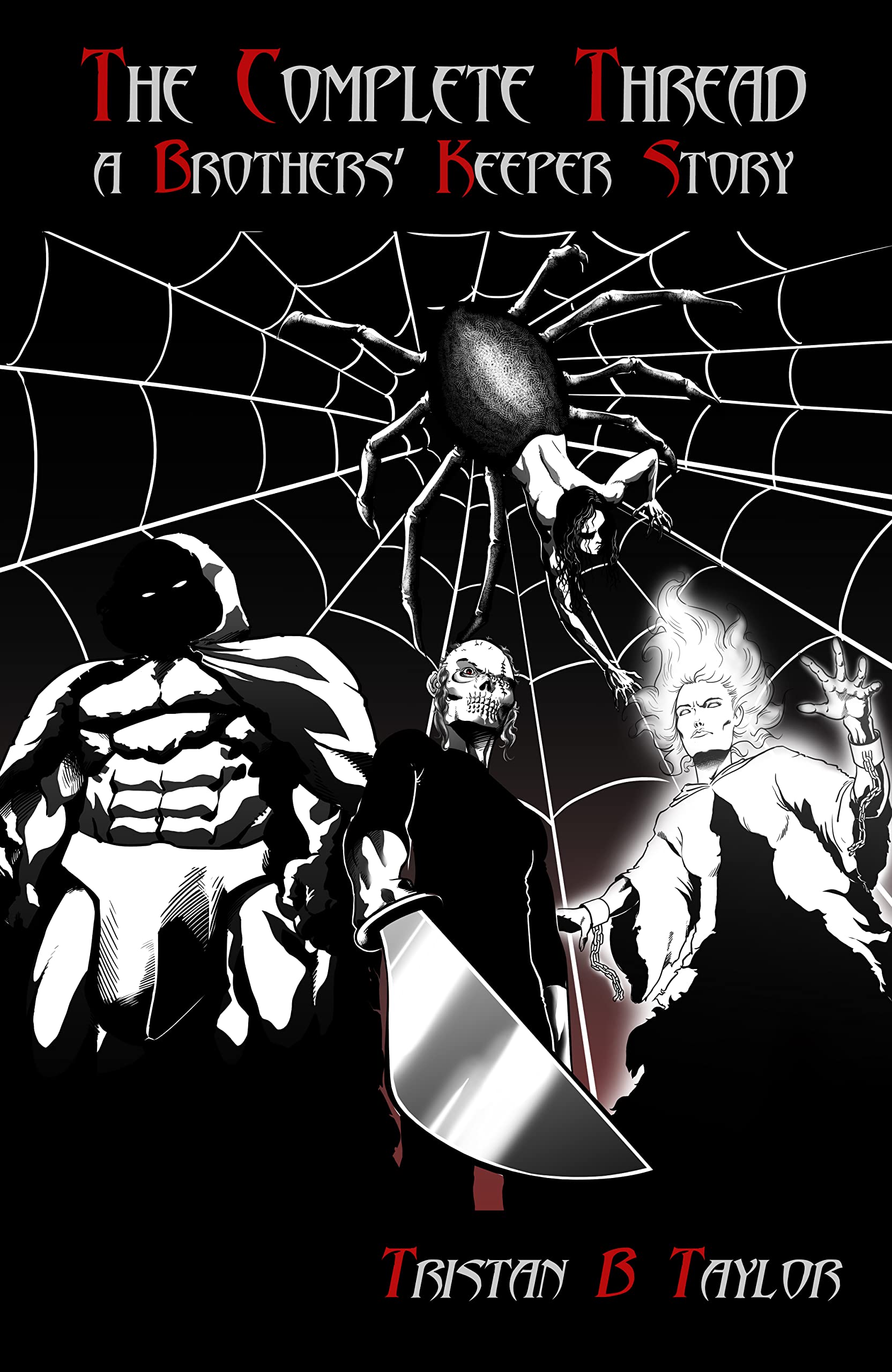 The Complete Thread (Brother Keeper Stories #3) by Tristan B. Taylor ...