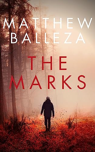 The Marks: A Psychological Thriller with a Supernatural Twist