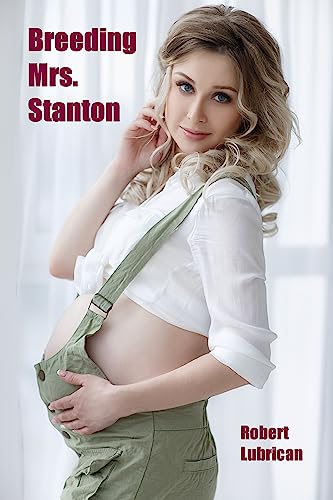 Breeding Mrs. Stanton