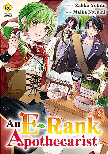 An E-Rank Apothecarist:E-Rank No Kusushi Vol.2