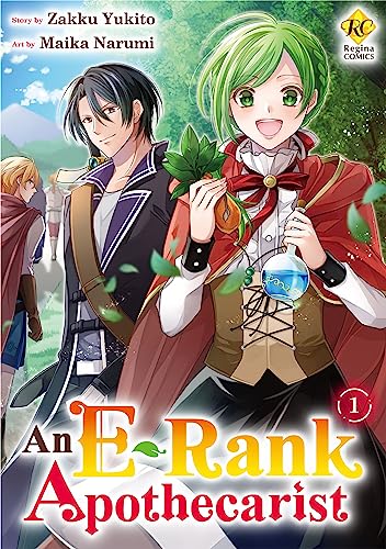 An E-Rank Apothecarist:E-Rank No Kusushi Vol.1