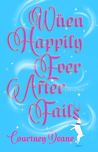 When Happily Ever After Fails