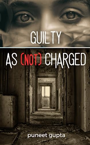 Guilty As (Not) Charged