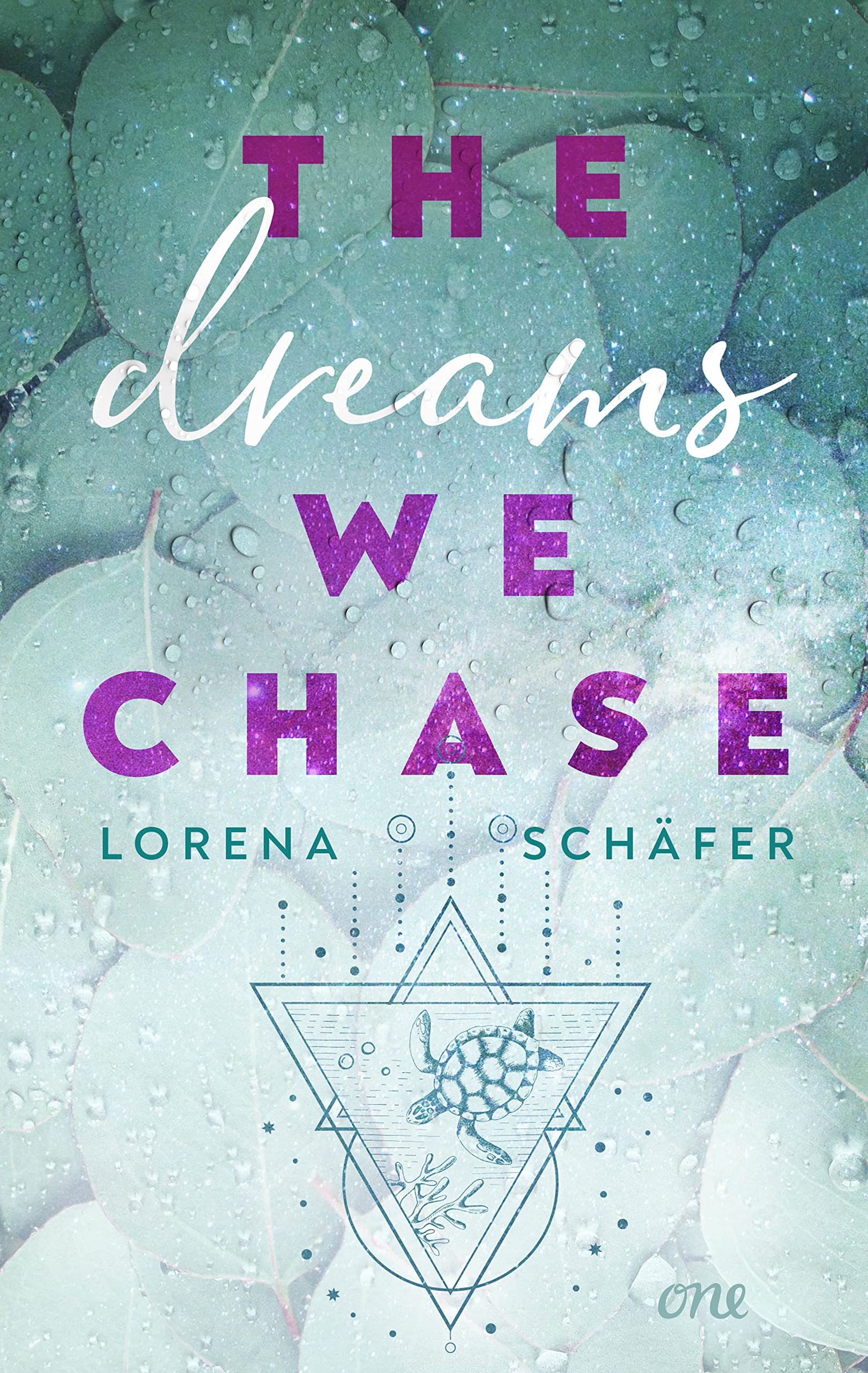 The Dreams We Chase