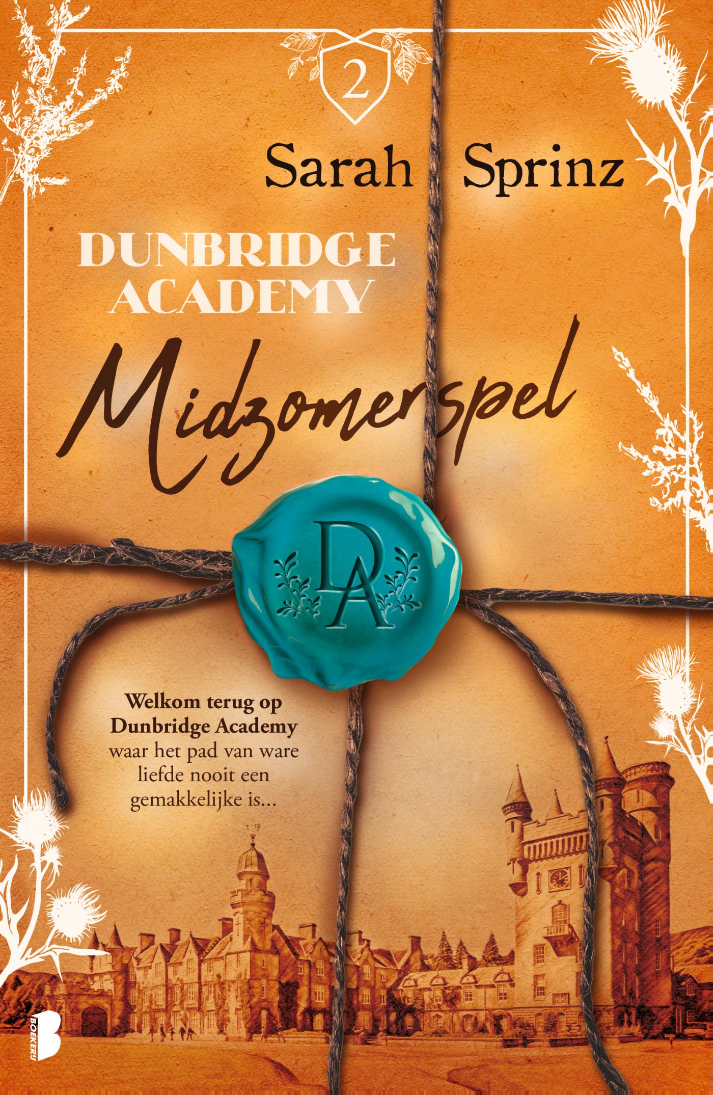 Midzomerspel (Dunbridge Academy, #2)